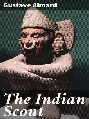 cover image of The Indian Scout